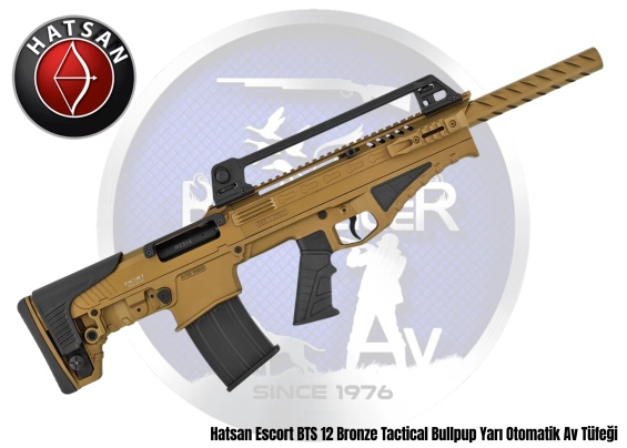 Hatsan Escort BTS 12 Bronze Tactical Bullpup Yarı Otomatik Av Tüfeği