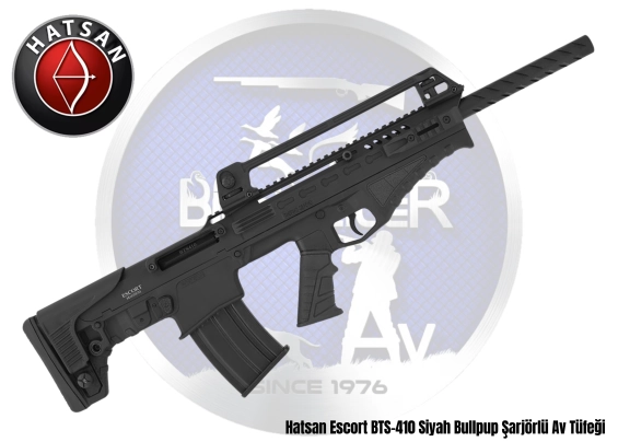 Hatsan Escort BTS-410 Siyah Bullpup Şarjörlü Av Tüfeği
